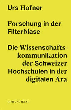 Hafner |  Forschung in der Filterblase | eBook | Sack Fachmedien