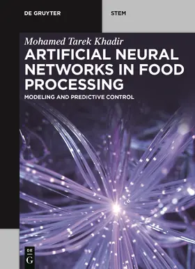 Khadir |  Artificial Neural Networks in Food Processing | eBook | Sack Fachmedien