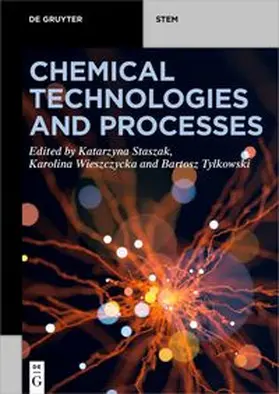 Staszak / Wieszczycka / Tylkowski | Chemical Technologies and Processes | E-Book | www.sack.de