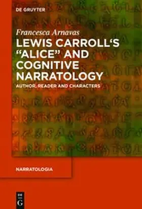 Arnavas |  Lewis Carroll's "Alice" and Cognitive Narratology | eBook | Sack Fachmedien
