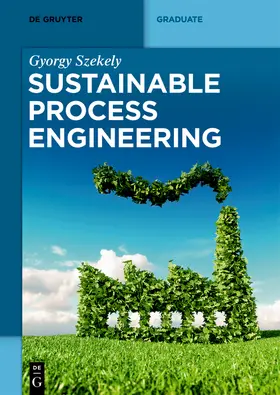 Szekely |  Sustainable Process Engineering | eBook | Sack Fachmedien