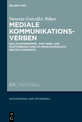 González Ribao |  Mediale Kommunikationsverben | eBook | Sack Fachmedien