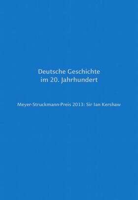 Bleckmann | Meyer-Struckmann-Preis 2013: Sir Ian Kershaw | E-Book | sack.de