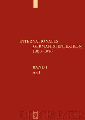 König / Wägenbaur | Internationales Germanistenlexikon 1800-1950 | E-Book | sack.de