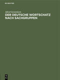 Gerstenkorn |  Der deutsche Wortschatz nach Sachgruppen | eBook | Sack Fachmedien