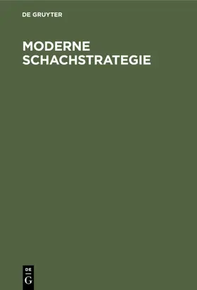  Moderne Schachstrategie | eBook | Sack Fachmedien