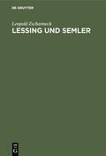 Zscharnack |  Lessing und Semler | eBook | Sack Fachmedien