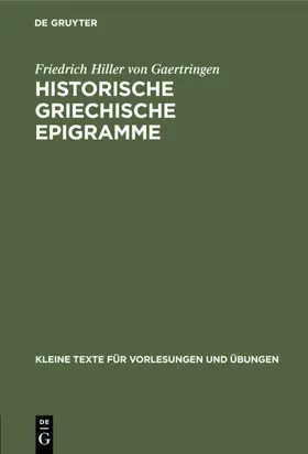 Hiller von Gaertringen |  Historische griechische Epigramme | eBook | Sack Fachmedien