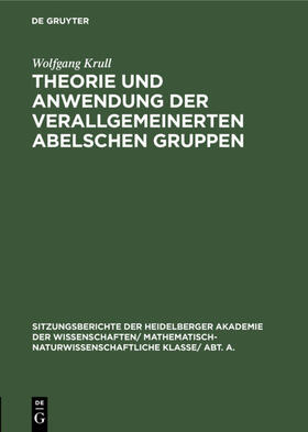 Krull | Theorie und Anwendung der verallgemeinerten Abelschen Gruppen | E-Book | sack.de