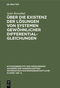 Rosenthal |  Über die Existenz der Lösungen von Systemen gewöhnlicher Differentialgleichungen | eBook | Sack Fachmedien