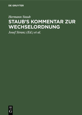 Staub / Stranz | Staub’s Kommentar zur Wechselordnung | E-Book | sack.de