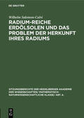Salomon-Calvi |  Radium-reiche Erdölsolen und das Problem der Herkunft ihres Radiums | eBook | Sack Fachmedien