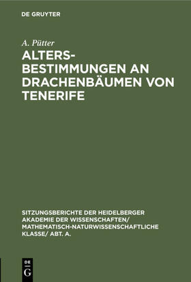 Pütter | Altersbestimmungen an Drachenbäumen von Tenerife | E-Book | sack.de