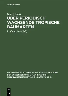 Klebs / Jost |  Über periodisch wachsende tropische Baumarten | eBook | Sack Fachmedien