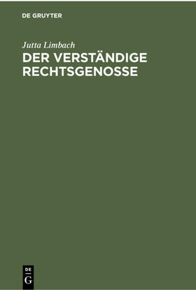 Limbach | Der verständige Rechtsgenosse | E-Book | sack.de