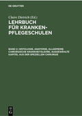 Dietrich |  Histologie, Anatomie, allgemeine chirurgische Krankheitslehre, ausgewählte Kapitel aus der speziellen Chirurgie | eBook | Sack Fachmedien