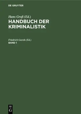 Geerds |  Handbuch der Kriminalistik. Band 1 | eBook | Sack Fachmedien