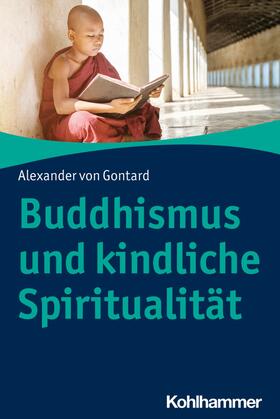 Gontard | Buddhismus und kindliche Spiritualität | E-Book | sack.de