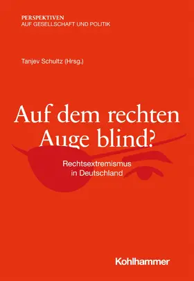 Schultz / Hauser / Spars |  Auf dem rechten Auge blind? | eBook | Sack Fachmedien