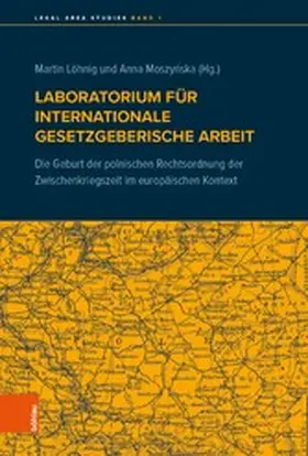Löhnig / Moszynska / Moszy?ska |  Laboratorium für internationale gesetzgeberische Arbeit | eBook | Sack Fachmedien