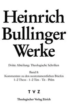 Bullinger |  Bullinger Heinrich, Werke: | eBook | Sack Fachmedien