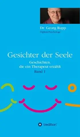 Rupp |  Gesichter der Seele | eBook | Sack Fachmedien