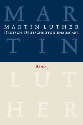 Luther / Schilling / Beutel |  Martin Luther: Deutsch-Deutsche Studienausgabe Band 3 | eBook | Sack Fachmedien