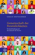 Kretzschmar |  Gemeinschaft der Persönlichkeiten | eBook | Sack Fachmedien