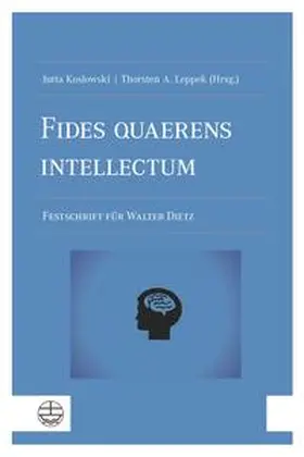 Koslowski / Leppek |  Fides quaerens intellectum | eBook | Sack Fachmedien