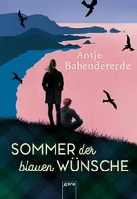 Babendererde |  Sommer der blauen Wünsche | eBook | Sack Fachmedien