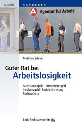 Schneil | Guter Rat bei Arbeitslosigkeit | E-Book | sack.de