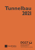 Deutsche Gesellschaft für Geotechnik e.V. |  Taschenbuch für den Tunnelbau 2021 | eBook | Sack Fachmedien