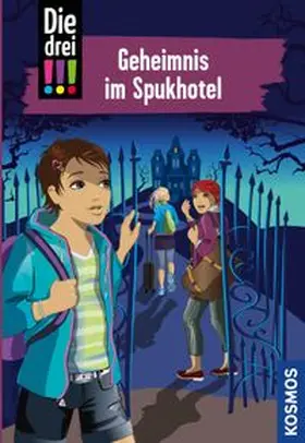 Vogel |  Die drei !!!, 81, Geheimnis im Spukhotel (drei Ausrufezeichen) | eBook | Sack Fachmedien
