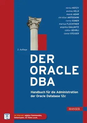 Hotzy / Held / Adar |  Der Oracle DBA | eBook | Sack Fachmedien