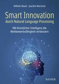Bauer / Warschat |  Smart Innovation durch Natural Language Processing | eBook | Sack Fachmedien