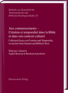 Ramond / Achenbach |  Aux commencements – Création et temporalité dans la Bible et dans son contexte culturel | eBook | Sack Fachmedien