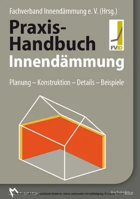  Praxis-Handbuch Innendämmung - E-Book (PDF) | eBook | Sack Fachmedien