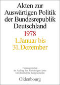 Möller / Hildebrand / Schöllgen |  Akten zur Auswärtigen Politik der Bundesrepublik Deutschland 1978 | eBook | Sack Fachmedien