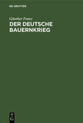 Franz |  Der deutsche Bauernkrieg | eBook | Sack Fachmedien