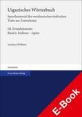 Wilkens |  Uigurisches Wörterbuch. Sprachmaterial der vorislamischen türkischen Texte aus Zentralasien | eBook | Sack Fachmedien
