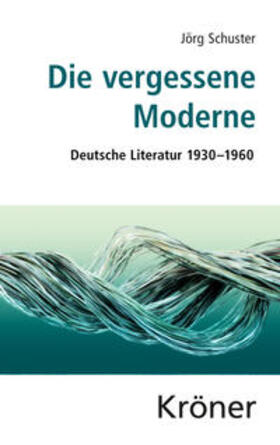 Schuster | Die vergessene Moderne | E-Book | sack.de