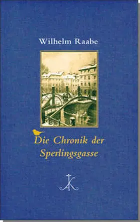 Raabe / Bark |  Die Chronik der Sperlingsgasse | eBook | Sack Fachmedien