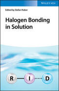 Huber |  Halogen Bonding in Solution | eBook | Sack Fachmedien