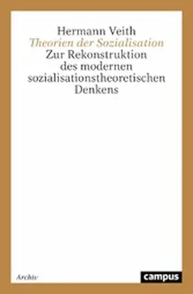 Veith |  Theorien der Sozialisation | eBook | Sack Fachmedien