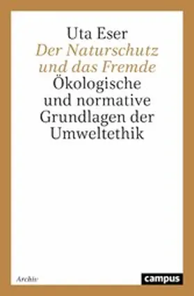 Eser |  Der Naturschutz und das Fremde | eBook | Sack Fachmedien