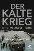 Westad |  Der Kalte Krieg | eBook | Sack Fachmedien