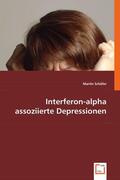 Schäfer |  Interferon-alpha assoziierte Depressionen | eBook | Sack Fachmedien