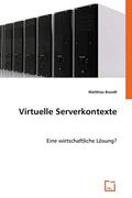 Brandt |  Virtuelle Serverkontexte | eBook | Sack Fachmedien