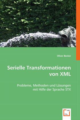 Becker | Serielle Transformationen von XML | E-Book | sack.de