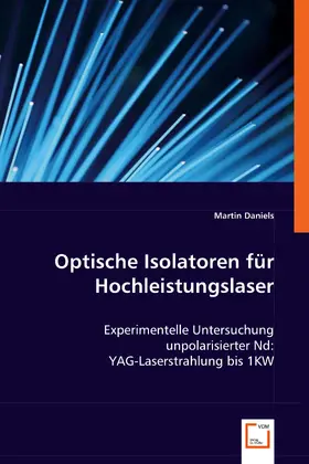 Daniels |  Optische Isolatoren für Hochleistungslaser | eBook | Sack Fachmedien